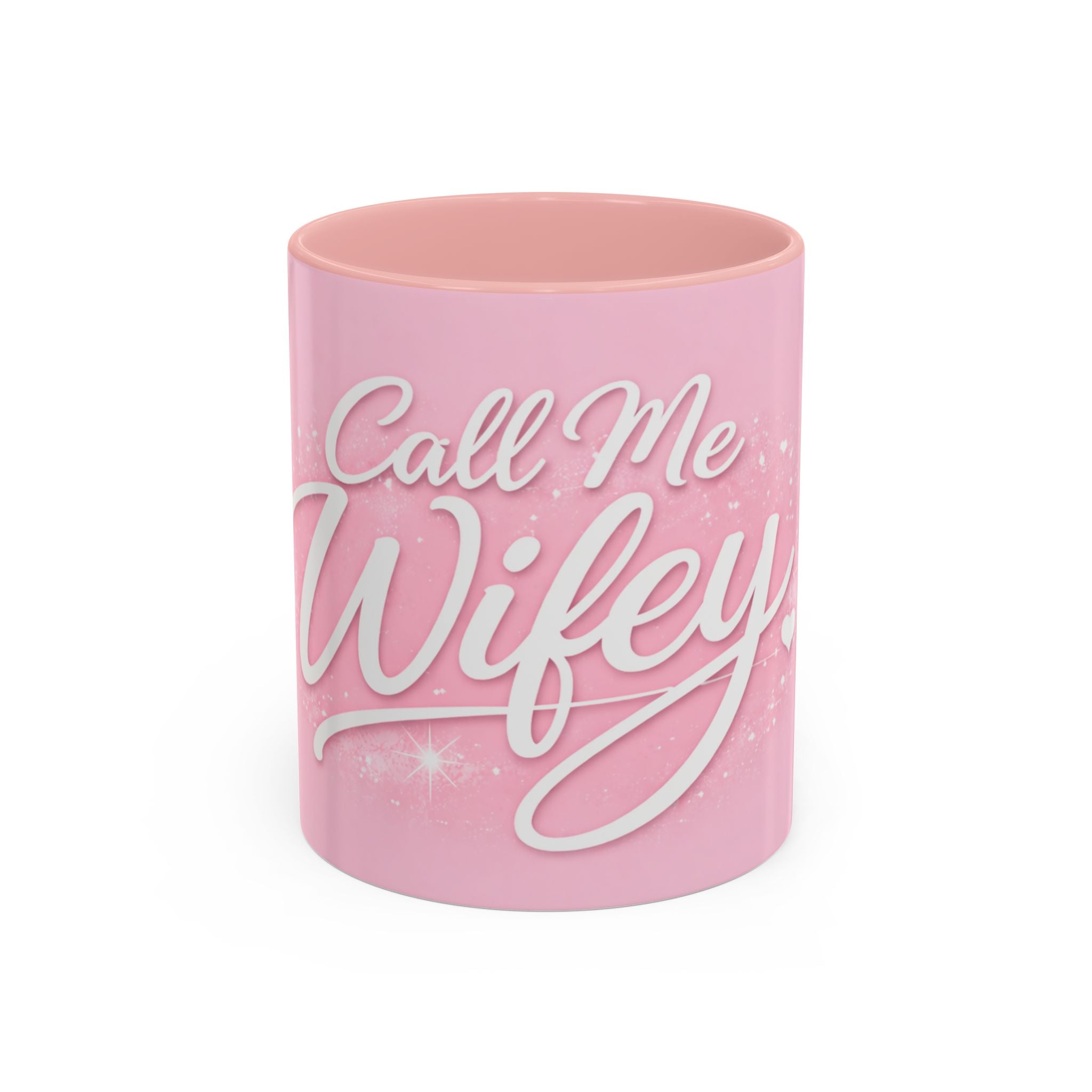 Call Me Wifey Pink Accent Coffee Mug – 11/15oz Romantic Bridal Gift