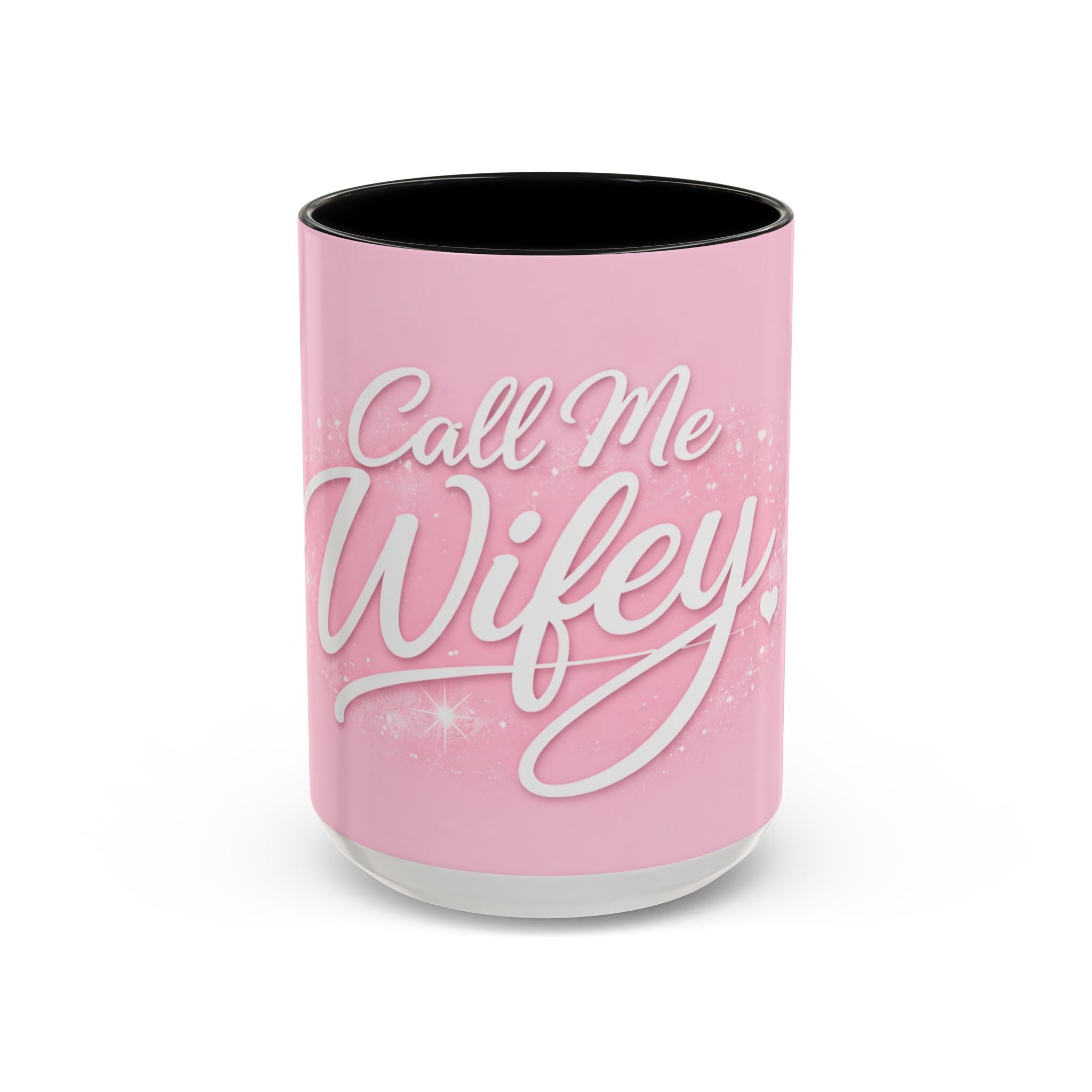 Call Me Wifey Pink Accent Coffee Mug – 11/15oz Romantic Bridal Gift